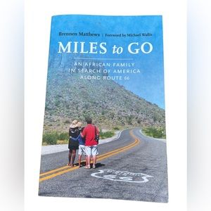Book Miles To Go by Brennan Matthews Editor of ROUTE Magazine